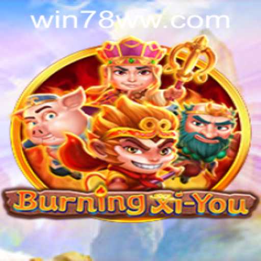 Exploring the Exciting World of BurningXiYou - A New Age Gaming Experience