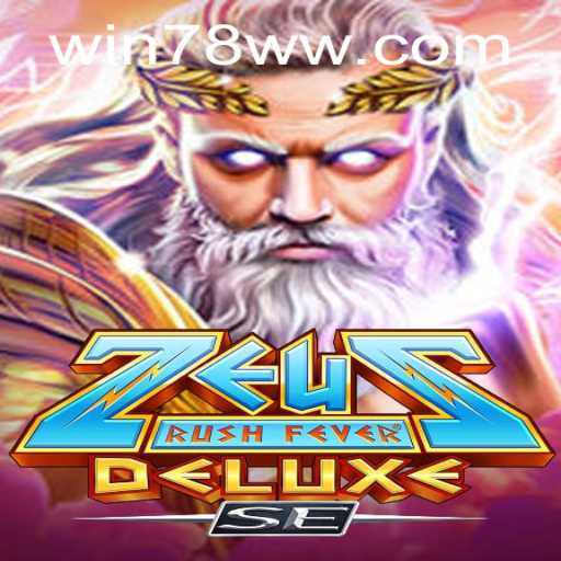 ZeusRushFeverDeluxeSE: Unleashing Thunderous Excitement